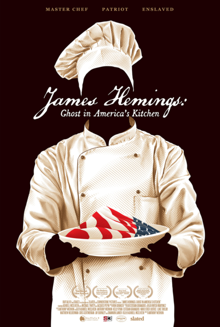 James Hemings: Ghost in America’s Kitchen